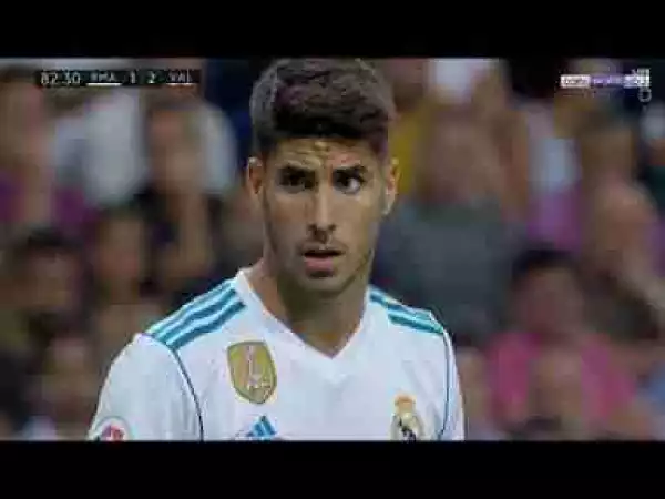 Video: Marco Asensio Free Kick Goal 2-2 – Real Madrid vs Valencia - 27 August 2017